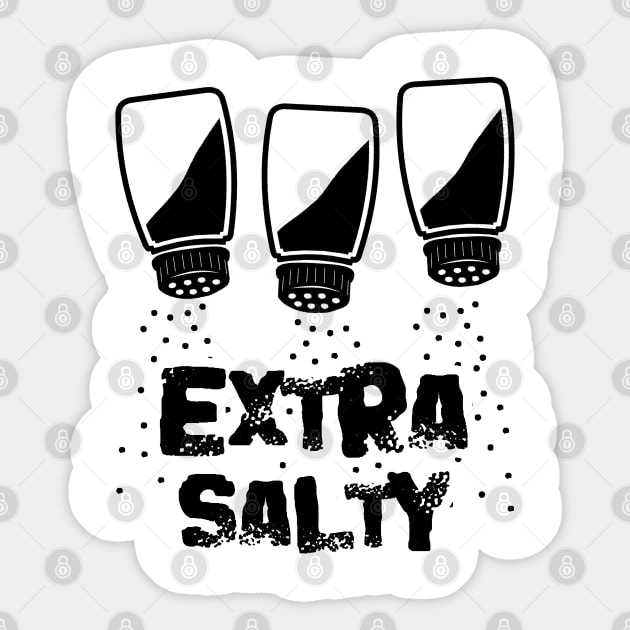 Extra Salty Sticker by Javacustoms